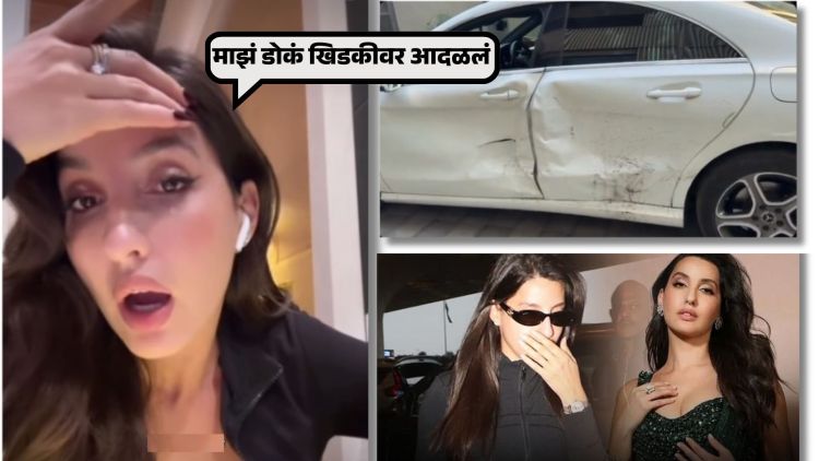 Nora Fatehi Accident